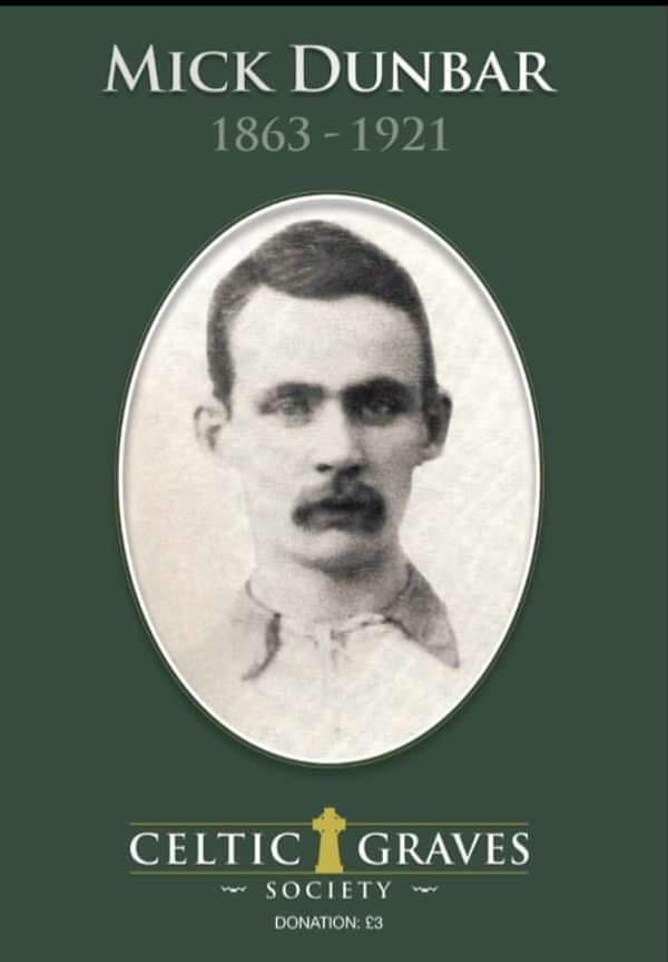 Mick Dunbar Commemoration Booklet - Celtic Graves Society