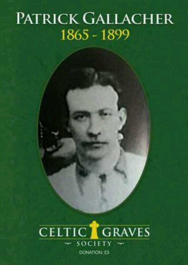 Patrick Gallacher Commemoration Booklet - Celtic Graves Society