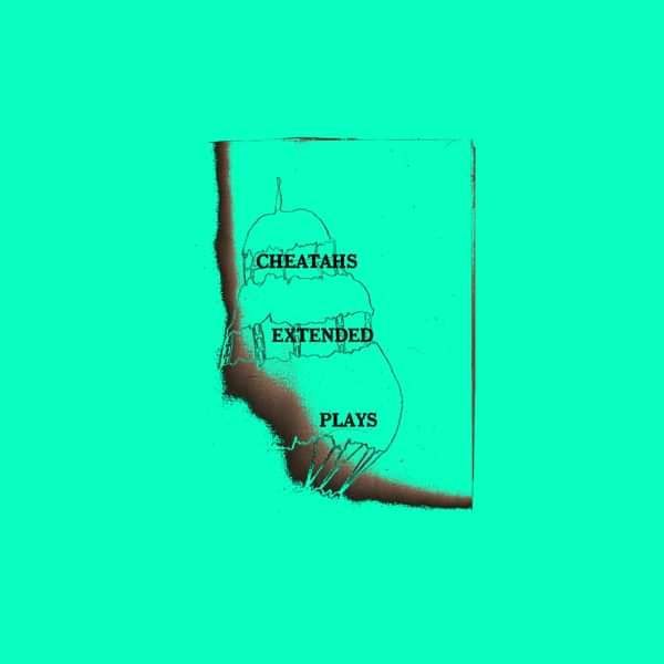 Extended Plays Download (MP3) - Cheatahs