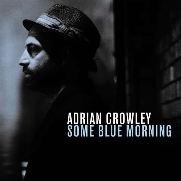Adrian Crowley - Some Blue Morning - CD Album (2014) - Adrian Crowley
