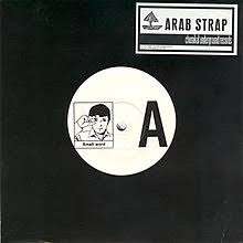 Arab Strap - The First Big Weekend - Digital Single (1996) - Arab Strap