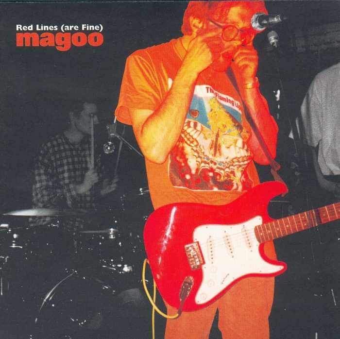 Magoo - Red Lines (Are Fine) - Digital Single (1997) - Magoo