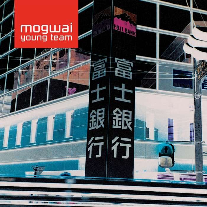 Mogwai - Mogwai Young Team - Remastered 2LP (2023) - Mogwai