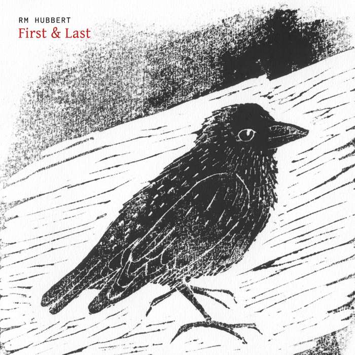 RM Hubbert - First & Last - CD Album (2010) - RM Hubbert