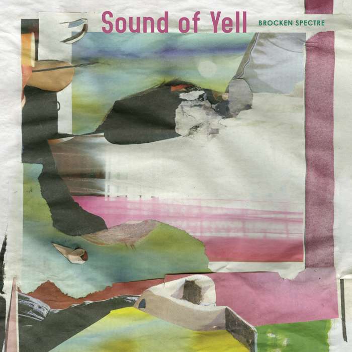 Sound Of Yell - Brocken Spectre - Digital Album (2014) - Sound Of Yell