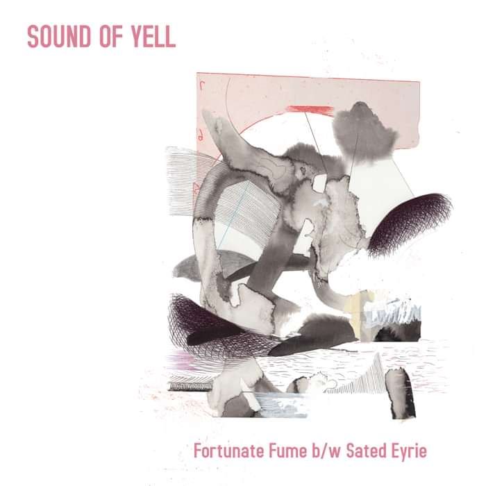 Sound Of Yell - Fortunate Fume - Digital Single (2015) - Sound Of Yell