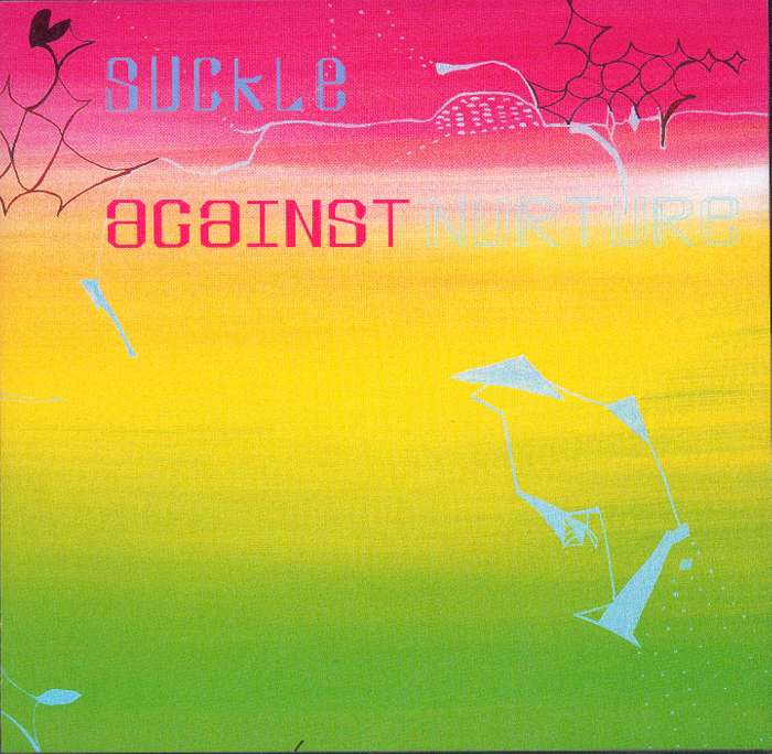Suckle - Against Nurture - CD Album (2000) - Suckle