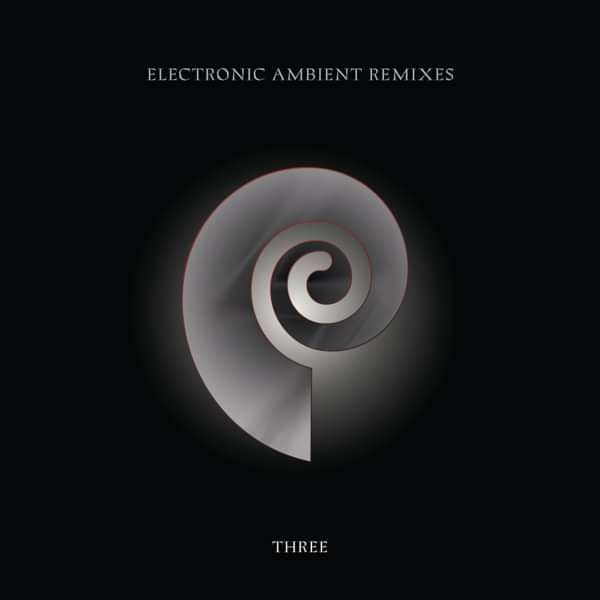 Chris Carter - Electronic Ambient Remixes Three - Chris Carter