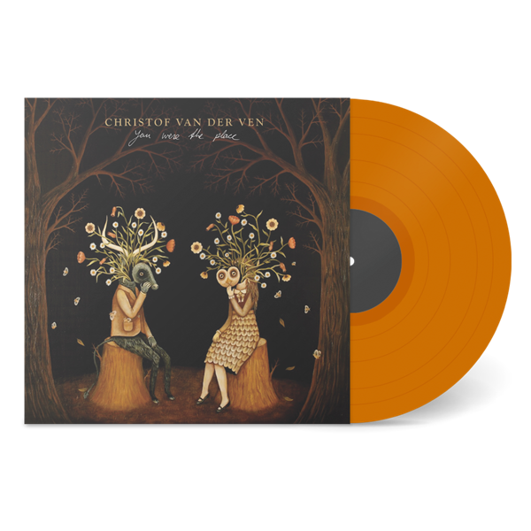 You Were The Place [Orange 12" Vinyl] - CHRISTOF VAN DER VEN