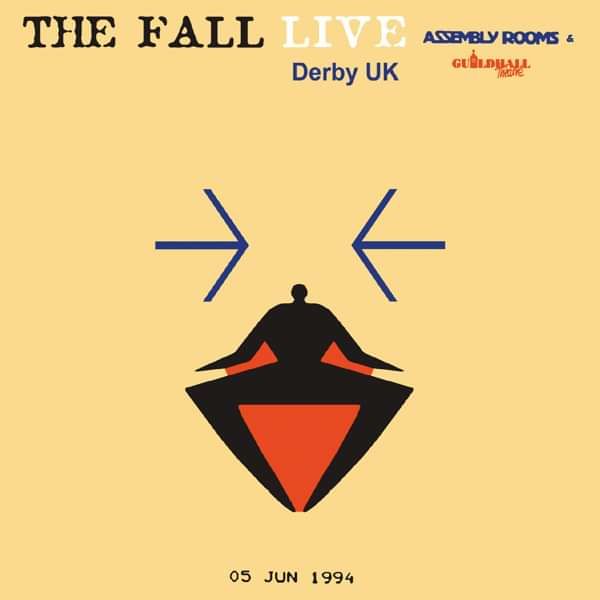 The Fall: Live at the Assembly Rooms, Derby 1994 CD - Cog Sinister