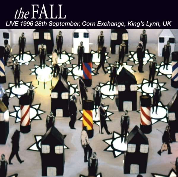 The Fall: Live at the Corn Exchange, Kings Lynn 1996 CD - Cog Sinister