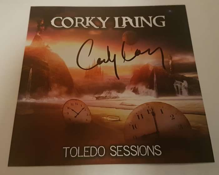 Toledo Sessions - Signed Limited Edition - Corky Laing: Corky's Cafe