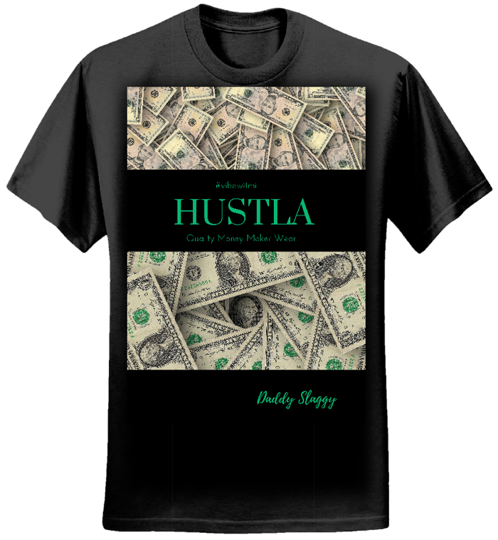 Hustla t-shirt #REDUCED - Daddy Slaggy