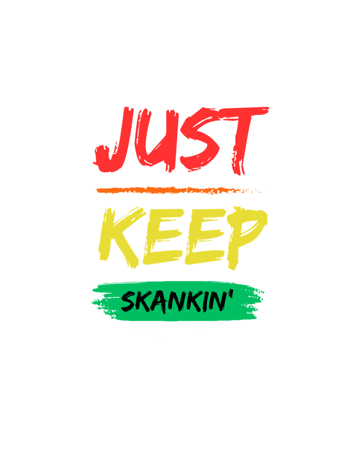 Keep Skankin - Daddy Slaggy