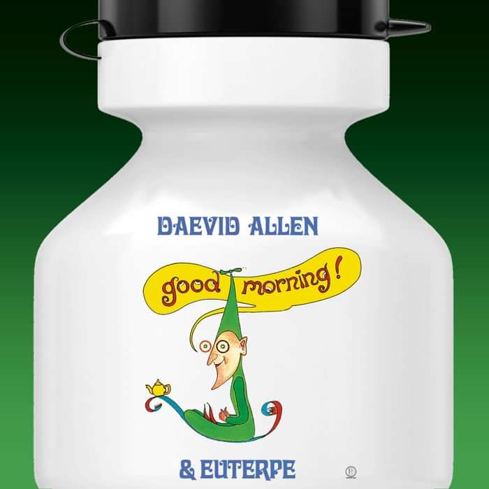 Daevid Allen 'Good Morning' Water Bottle - Daevid Allen Family Trust (D.A.F.T.)