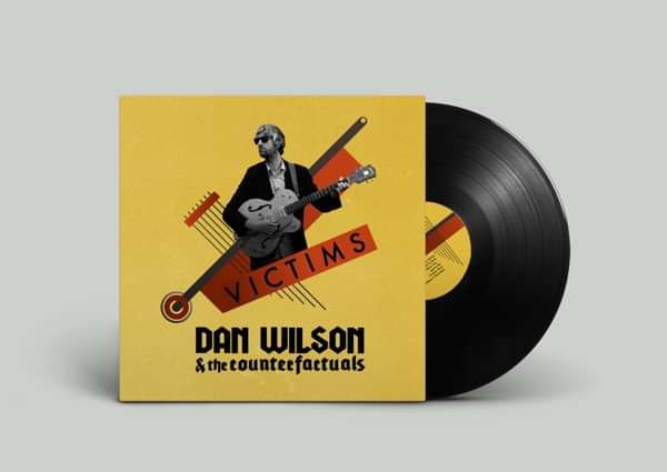 Victims - Dan Wilson & The Counterfactuals