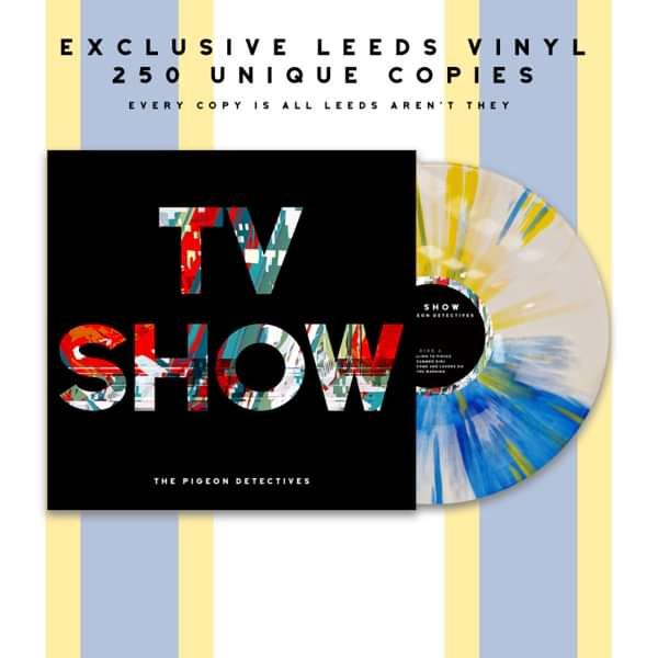 TV Show - Pigeons Store Exclusive 12" Leeds Vinyl - Dance To The Radio