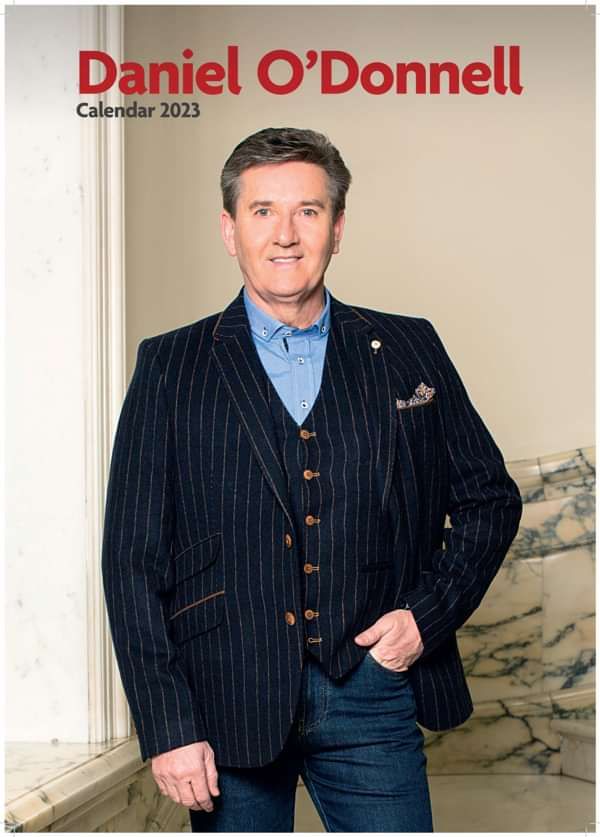 Official Daniel O'Donnell 2023 Calendar LARGE A3 Size - Daniel O'Donnell US