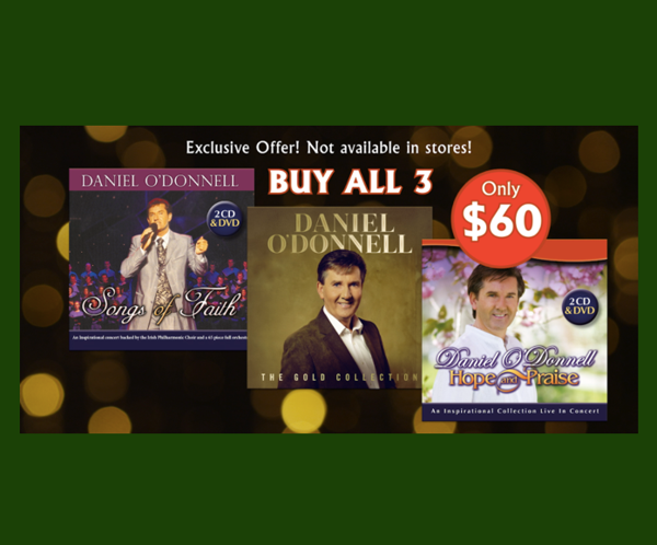 Songs of Faith 2CD/DVD, Hope & Praise 2CD/DVD, The Gold Collection 3CD Bundle - Daniel O'Donnell US