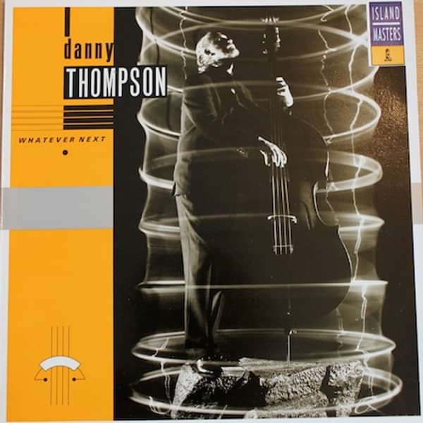 Whatever Next (Vinyl) - Danny Thompson