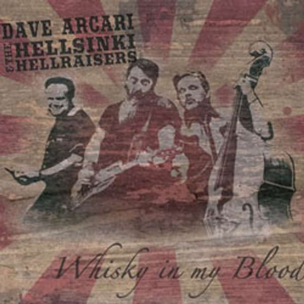 Whisky in my Blood (CD) - Dave Arcari