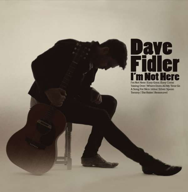 I'm Not Here - Dave Fidler