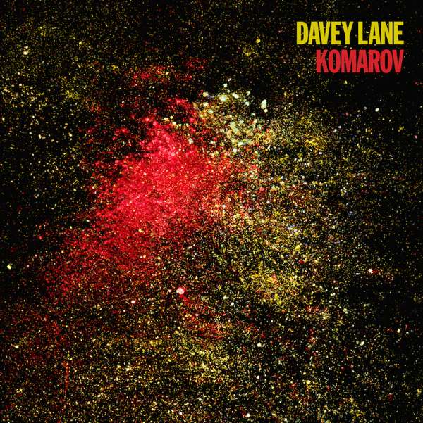 Komarov - Digital Single - Davey Lane