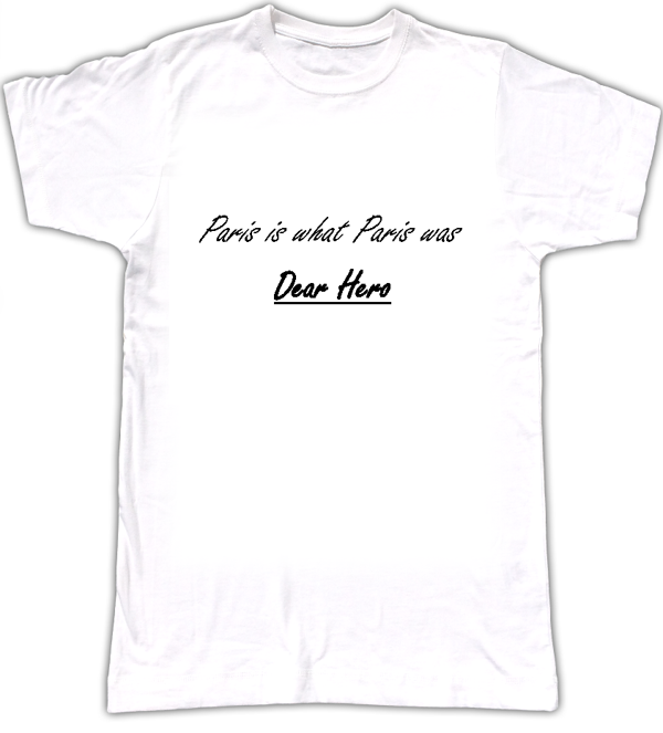 Paris Shirt - Dear Hero
