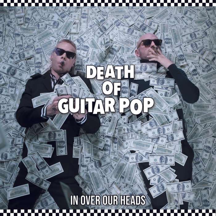 Death of Guitar Pop - 'In Over Our Heads' Album Taster - Death of Guitar Pop