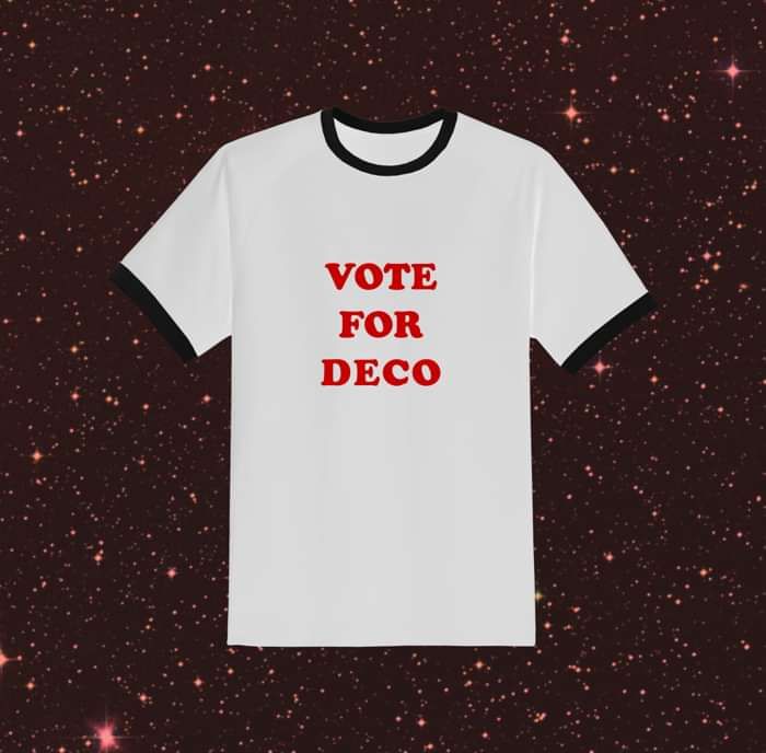 'Vote For Deco' Tee - Deco
