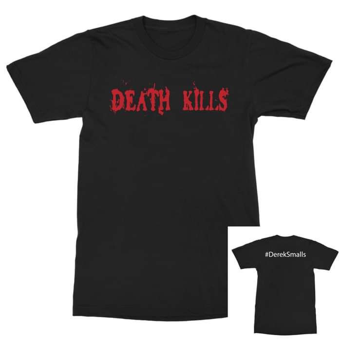 Derek Smalls | Death Kills/Hashtag T-shirt DTG - Derek Smalls