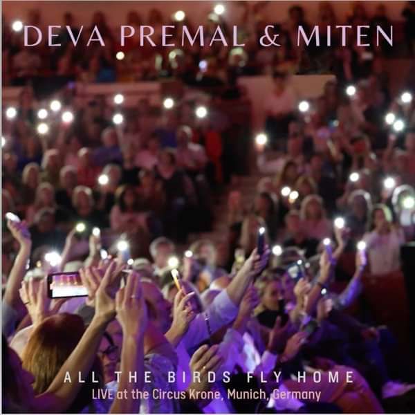 All the Birds Fly Home (Live) - Digital Single - Deva Premal & Miten USD