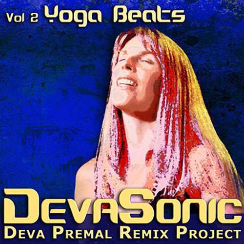 DevaSonic - Deva Premal Remix Project 2 - Yoga Beats - Digital - Deva Premal & Miten USD