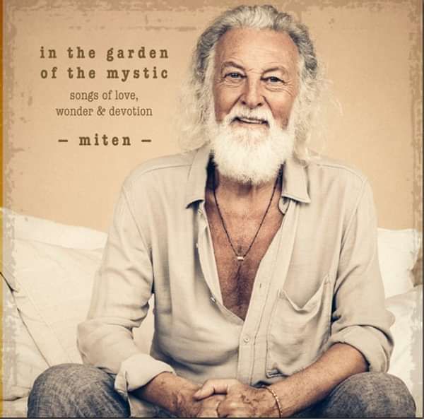 In The Garden of The Mystic: Songs of Love, Wonder & Devotion - Deva Premal & Miten USD