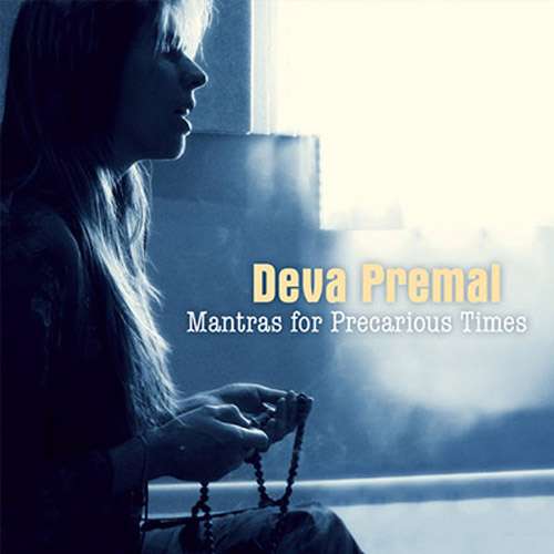 Mantras For Precarious Times - CD - Deva Premal & Miten USD