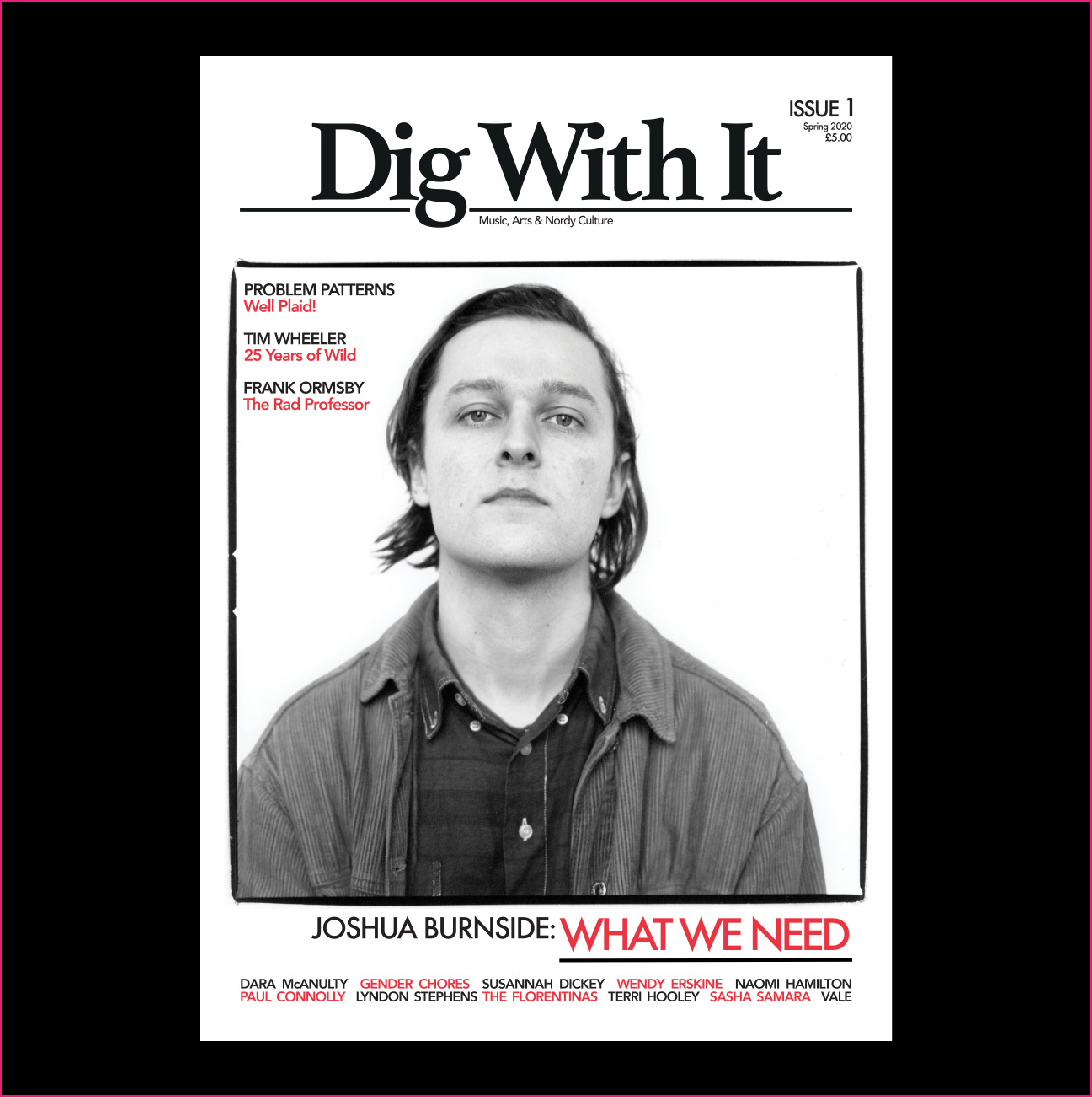 Issue #1 - Physical Copy - Dig With It
