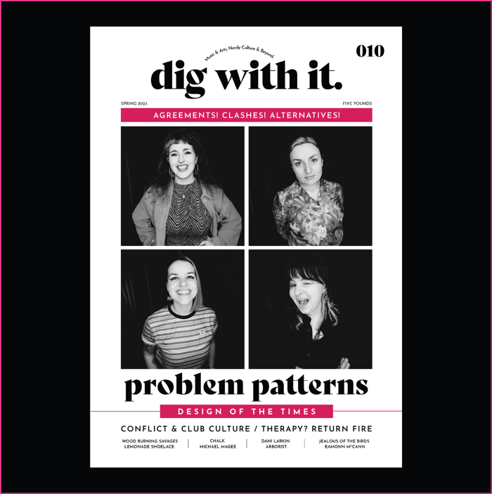 Issue #10 - Physical Copy - Dig With It