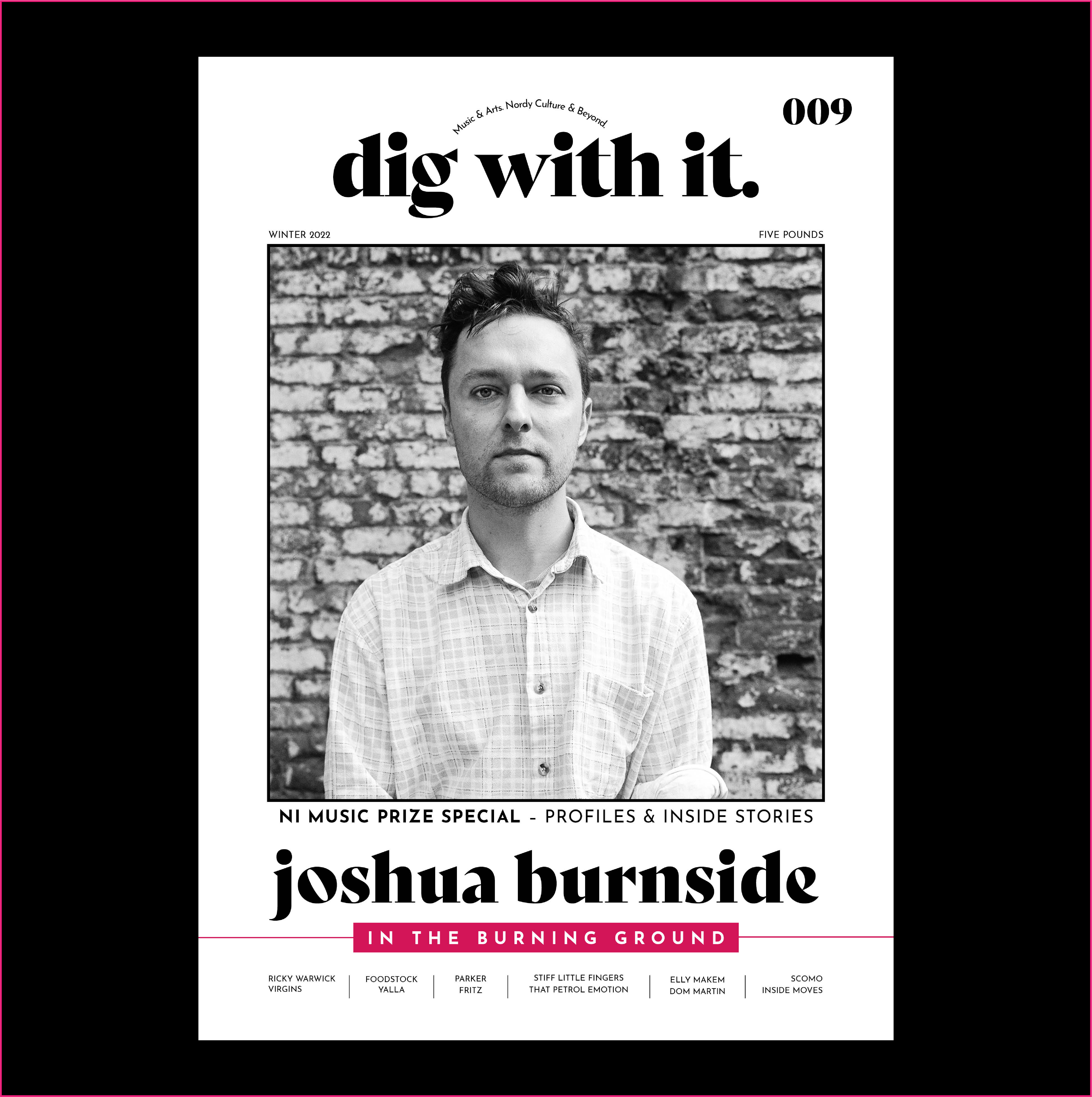 Issue #9 - Physical Copy - Dig With It