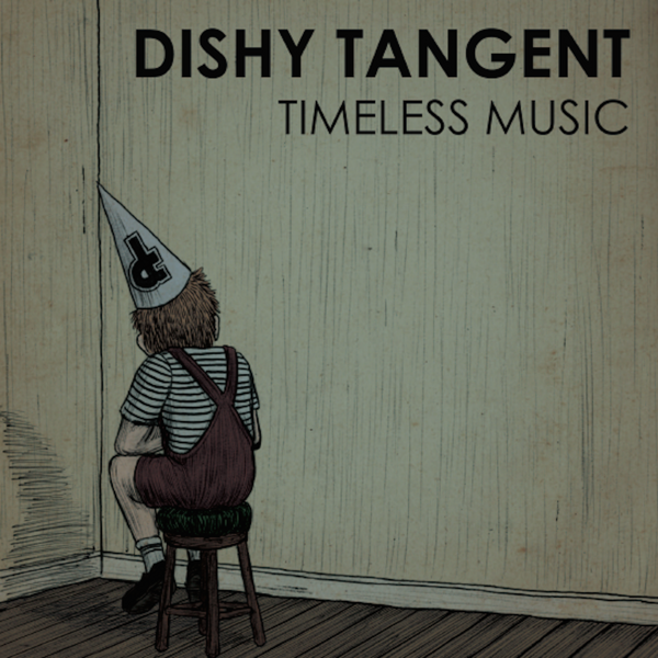 Timeless Music CD - Dishy Tangent