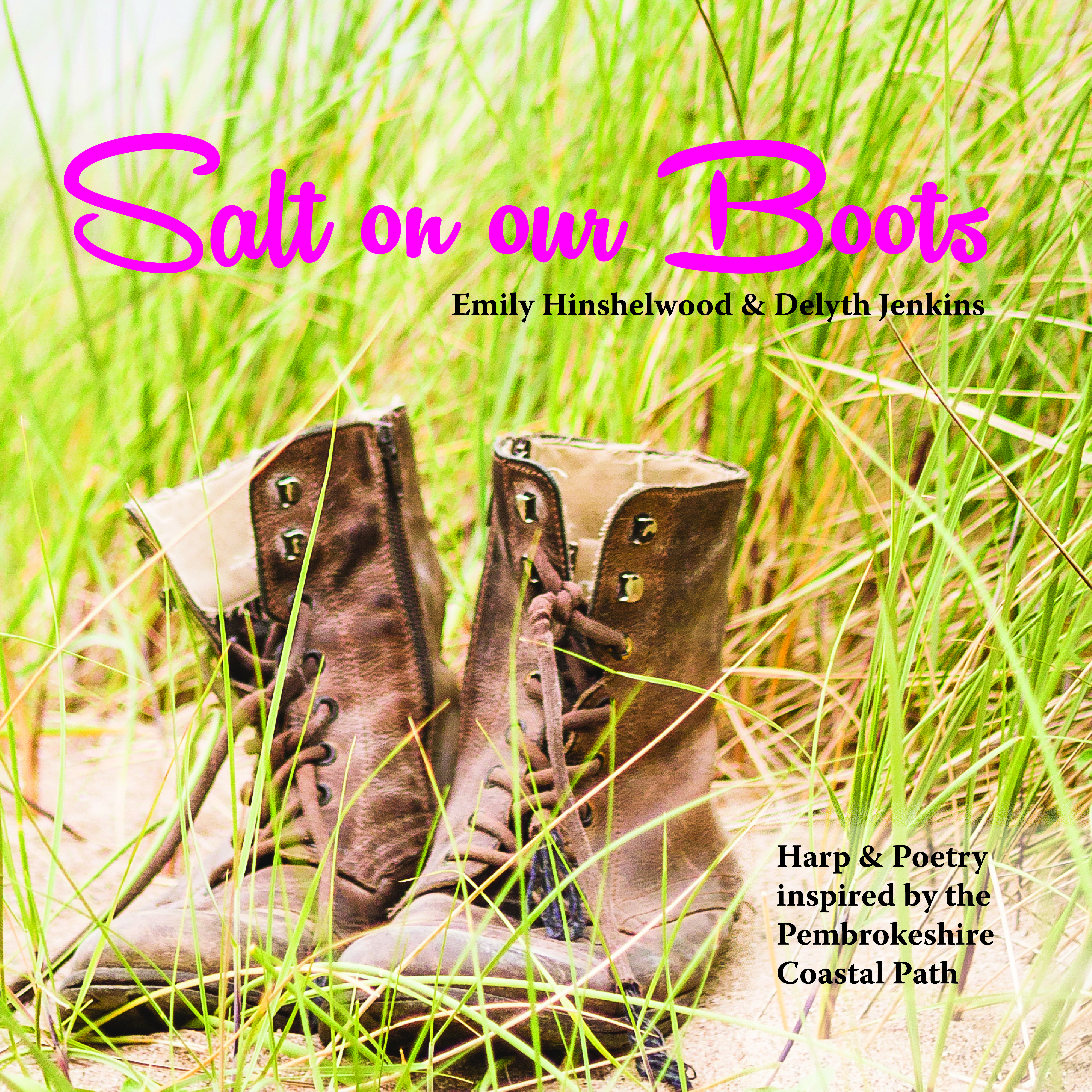 Salt on our Boots - Emily Hinshelwood & Delyth Jenkins - Delyth & Angharad