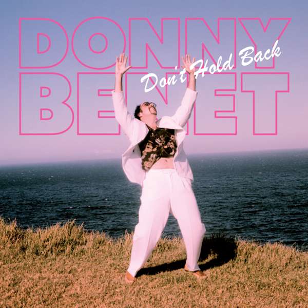 Don't Hold Back - CD - Donny Benet