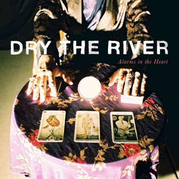 Dry the River - "Alarms In The Heart" CD - Dry the River