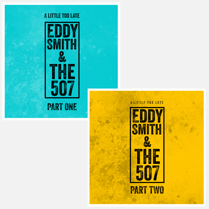 Music Bundle: Parts One & Two (CD & Download) - Eddy Smith & The 507