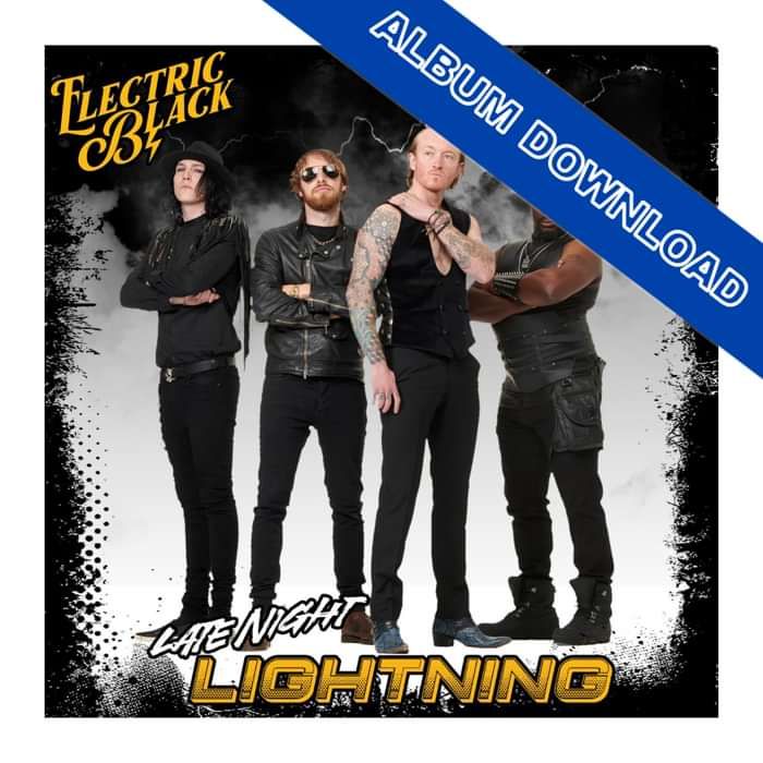 Electric Black - Late Night Lightning - Album Download - Electric Black