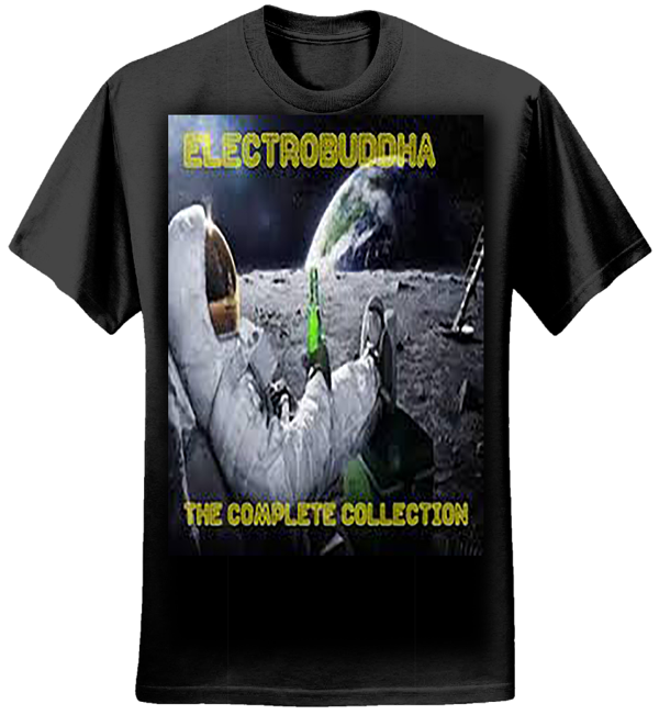 Electrobuddha The Complete Collection Tshirt - electrobuddha