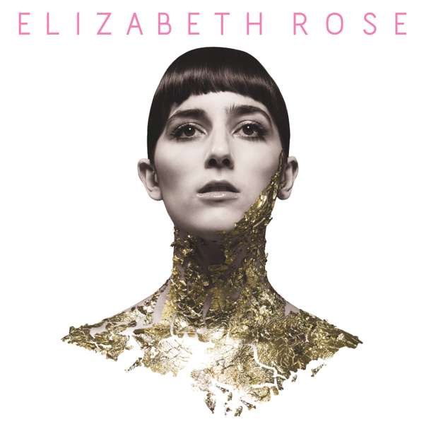 Elizabeth Rose EP - Elizabeth Rose