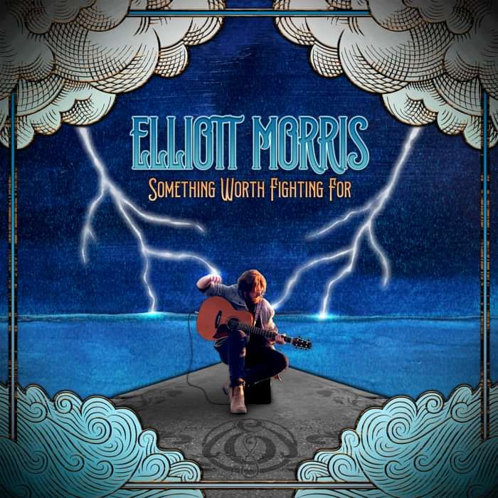 Something Worth Fighting For - CD - Elliott Morris