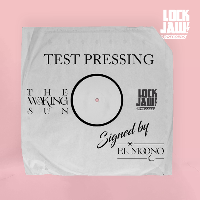 The Waking Sun - El Moono - Test Pressing (Limited to 5) - EL MOONO
