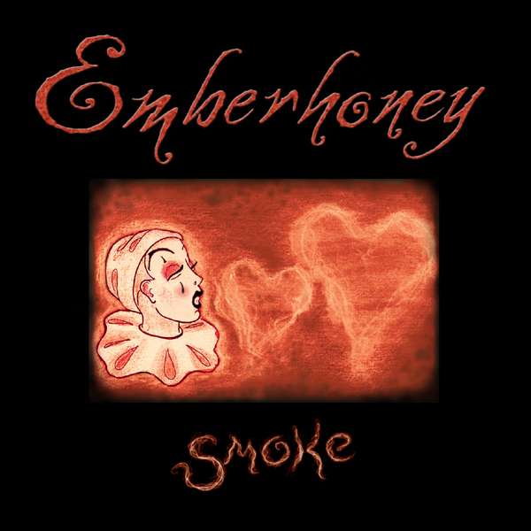 'Smoke' EP -  Signed - Limited Edition CD - EMBERHONEY