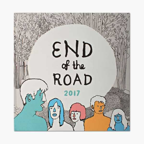 2017 Programme - End of the Road Festival